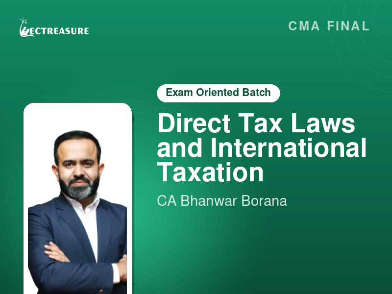 CMA Final DT Exam Oriented EO by CA Bhanwar Borana